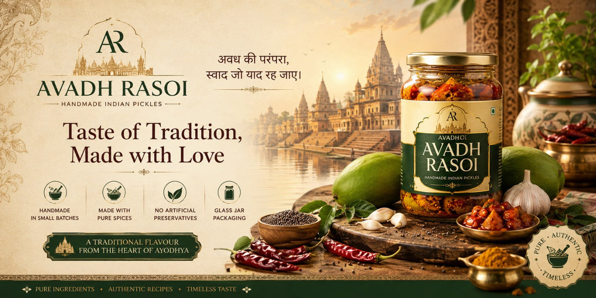 Avadh Rasoi - Handmade Pickles from Avadh